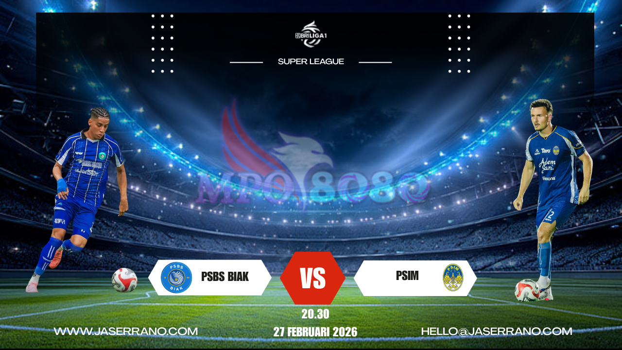 Prediksi PSBS Biak PSIM